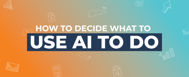 How to decide what to use AI to do